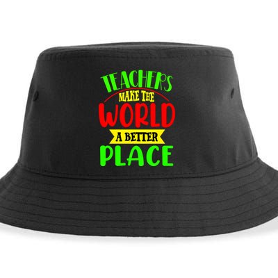 Teachers Make The World A Better Place Sustainable Bucket Hat
