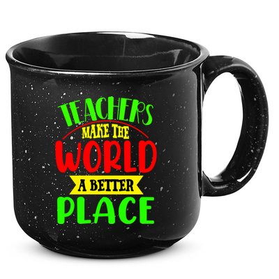 Teachers Make The World A Better Place 15oz Campfire Ceramic Mug