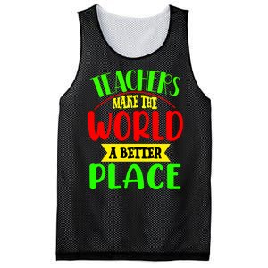 Teachers Make The World A Better Place Mesh Reversible Basketball Jersey Tank