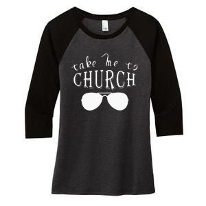 Take Me To The Church Christian Country Concert Women's Tri-Blend 3/4-Sleeve Raglan Shirt