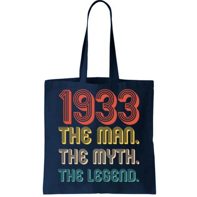 The Man The Myth The Legend 1933 90th Birthday Tote Bag