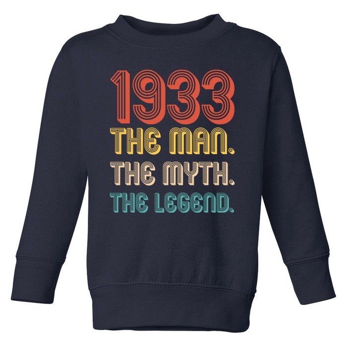 The Man The Myth The Legend 1933 90th Birthday Toddler Sweatshirt