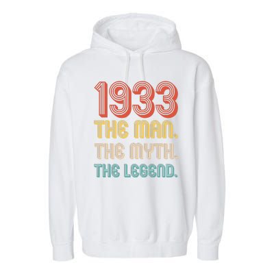 The Man The Myth The Legend 1933 90th Birthday Garment-Dyed Fleece Hoodie