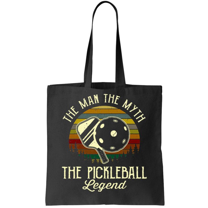 The Man The Myth The Pickleball Legend Tote Bag