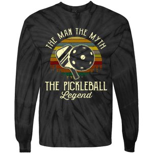 The Man The Myth The Pickleball Legend Tie-Dye Long Sleeve Shirt