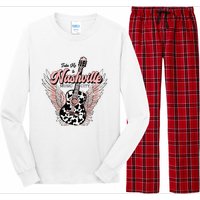 Take Me To Nashville Nashville Tennessee Long Sleeve Pajama Set