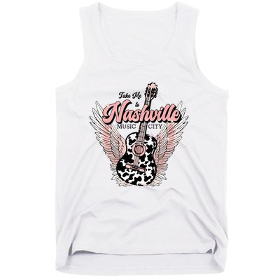 Take Me To Nashville Nashville Tennessee Tank Top