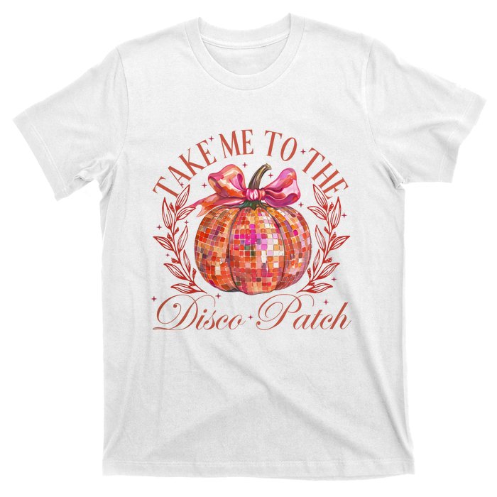 Take Me To The Pumpkin Patch T-Shirt