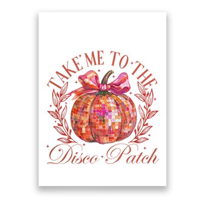 Take Me To The Pumpkin Patch Poster