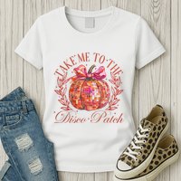 Take Me To The Pumpkin Patch Womens T-Shirt