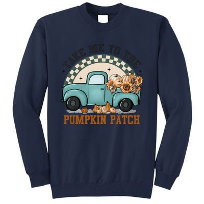 Take Me To The Pumpkin Patch Tall Sweatshirt