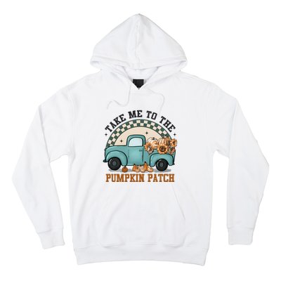 Take Me To The Pumpkin Patch Hoodie