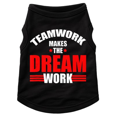 Teamwork Makes The Dream Work Team Crew Building Doggie Tank