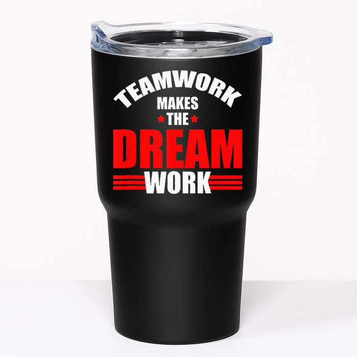 Teamwork Makes The Dream Work Team Crew Building Tumbler