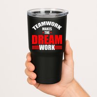 Teamwork Makes The Dream Work Team Crew Building Tumbler