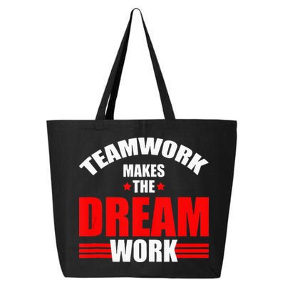 Teamwork Makes The Dream Work Team Crew Building 25L Jumbo Tote