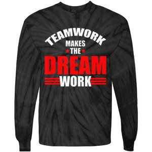 Teamwork Makes The Dream Work Team Crew Building Tie-Dye Long Sleeve Shirt