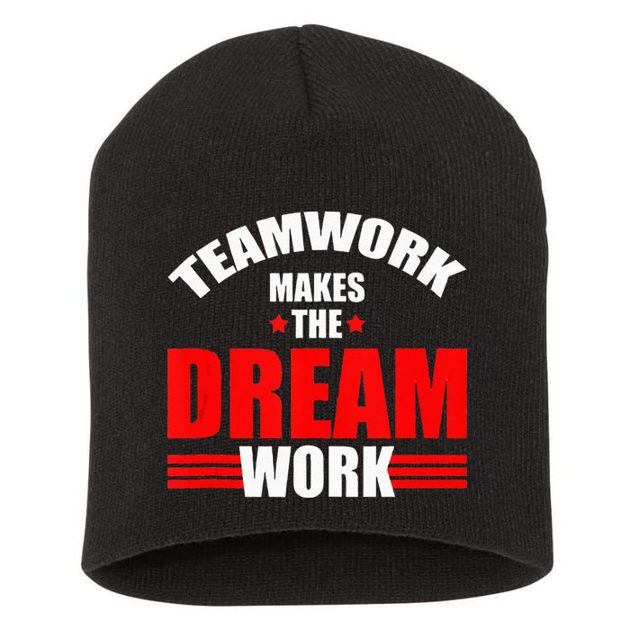 Teamwork Makes The Dream Work Team Crew Building Short Acrylic Beanie