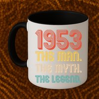 The Man The Myth The Legend 1953 70th Birthday Mug