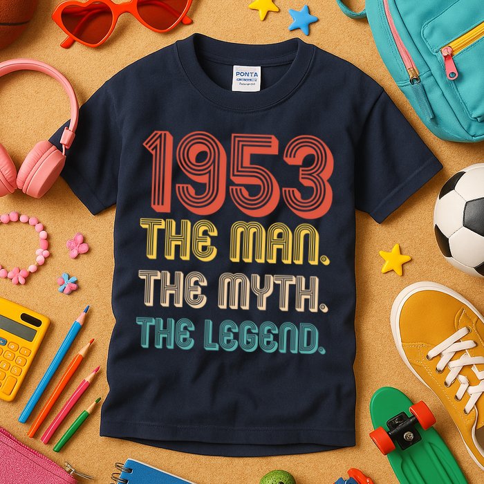 The Man The Myth The Legend 1953 70th Birthday Kids T-Shirt