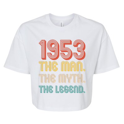 The Man The Myth The Legend 1953 70th Birthday Bella+Canvas Jersey Crop Tee