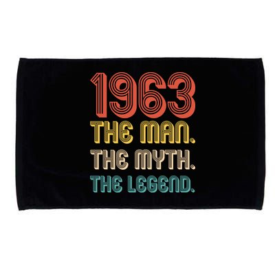 The Man The Myth The Legend 1963 60th Birthday Microfiber Hand Towel