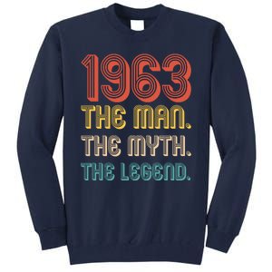 The Man The Myth The Legend 1963 60th Birthday Tall Sweatshirt