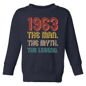 The Man The Myth The Legend 1963 60th Birthday Toddler Sweatshirt