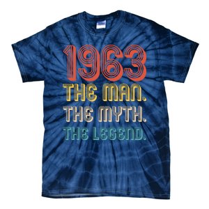 The Man The Myth The Legend 1963 60th Birthday Tie-Dye T-Shirt