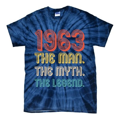 The Man The Myth The Legend 1963 60th Birthday Tie-Dye T-Shirt