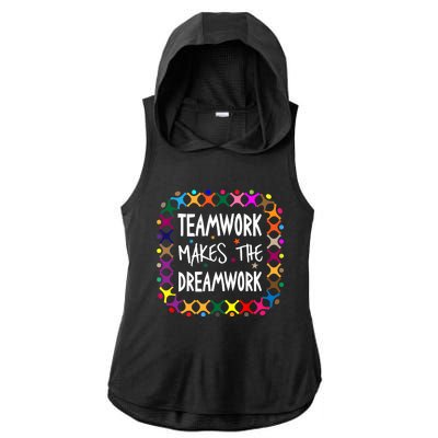 Teamwork Makes The Dreamwork Motivational Sports Quote Team Ladies PosiCharge Tri-Blend Wicking Draft Hoodie Tank