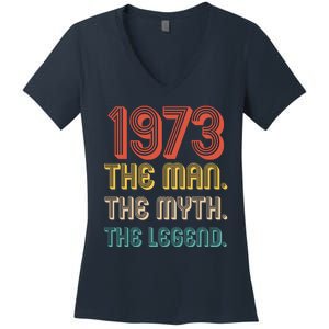 The Man The Myth The Legend 1973 50th Birthday Women's V-Neck T-Shirt