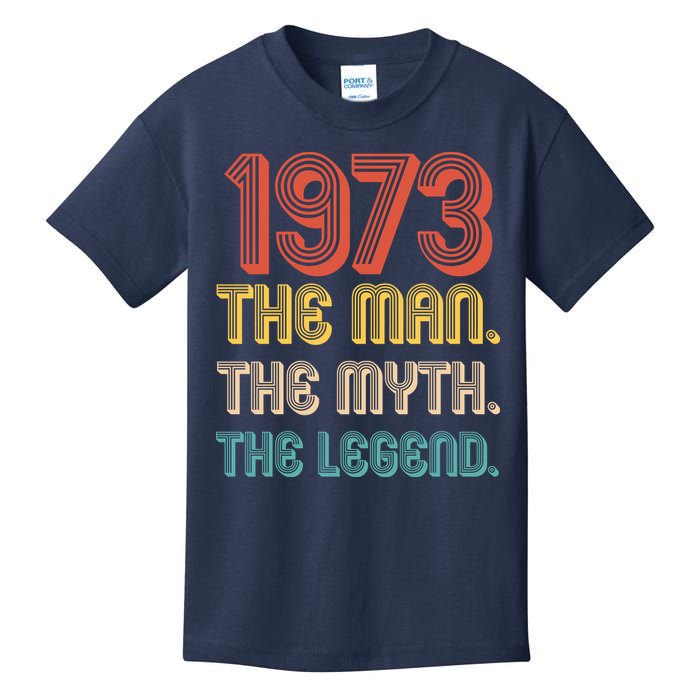 The Man The Myth The Legend 1973 50th Birthday Kids T-Shirt