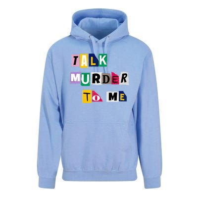 Talk Murder To Me Funny Killer True Crimes Podcast Gift Unisex Surf Hoodie