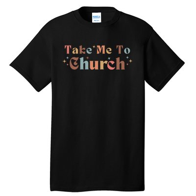 Take Me To Church Christian Tall T-Shirt