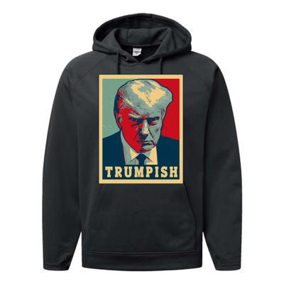 Trumpish Mugshot Vintage Poster Performance Fleece Hoodie