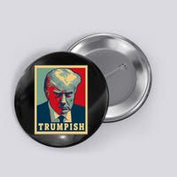 Trumpish Mugshot Vintage Poster Button