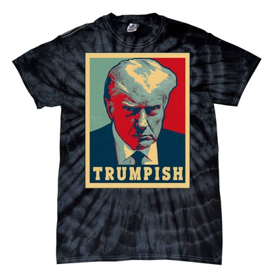 Trumpish Mugshot Vintage Poster Tie-Dye T-Shirt