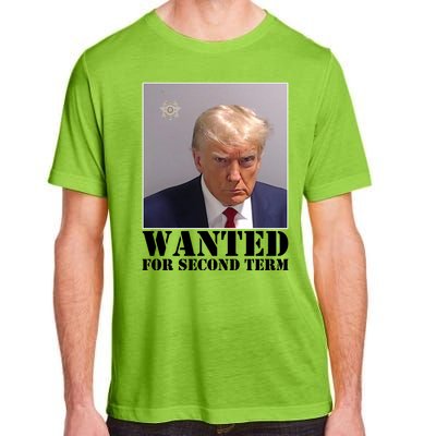 Trump Mugshot Wanted For Second Term Adult ChromaSoft Performance T-Shirt