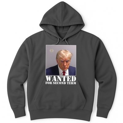 Trump Mugshot Wanted For Second Term Hoodie