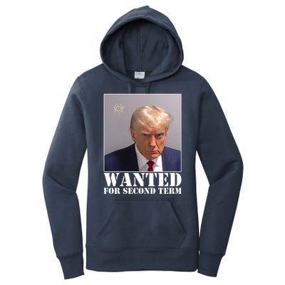 Trump Mugshot Wanted For Second Term Women's Pullover Hoodie