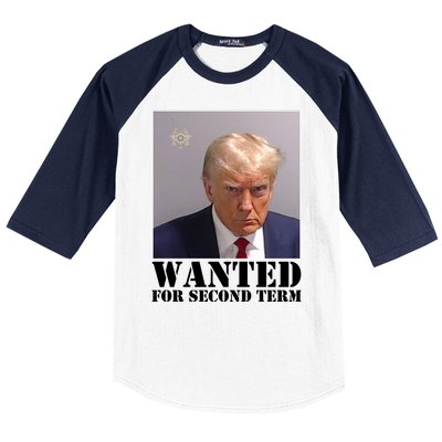 Trump Mugshot Wanted For Second Term Baseball Sleeve Shirt