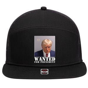 Trump Mugshot Wanted For President 7 Panel Mesh Trucker Snapback Hat