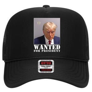 Trump Mugshot Wanted For President High Crown Mesh Back Trucker Hat