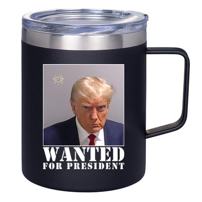 Trump Mugshot Wanted For President 12oz Stainless Steel Coffee Mug