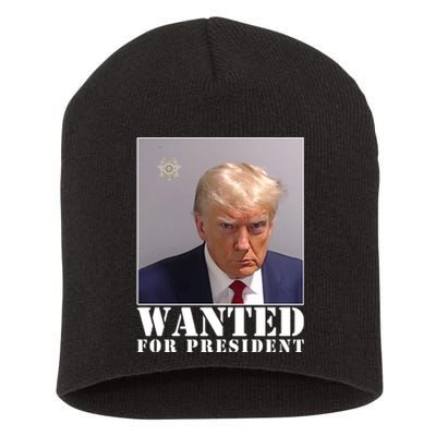 Trump Mugshot Wanted For President Short Acrylic Beanie