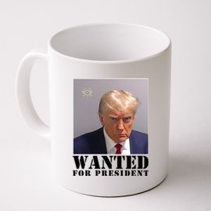 Trump Mugshot Wanted For President Coffee Mug