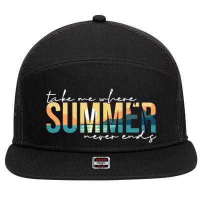 Take Me Where Summer Never Ends 7 Panel Mesh Trucker Snapback Hat