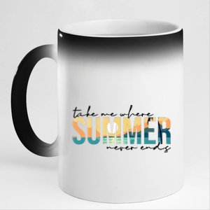 Take Me Where Summer Never Ends 11oz Black Color Changing Mug