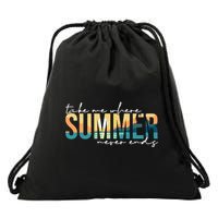 Take Me Where Summer Never Ends Drawstring Bag